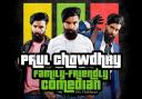 Paul Chowdhry will bring his new tour to Chester next month.